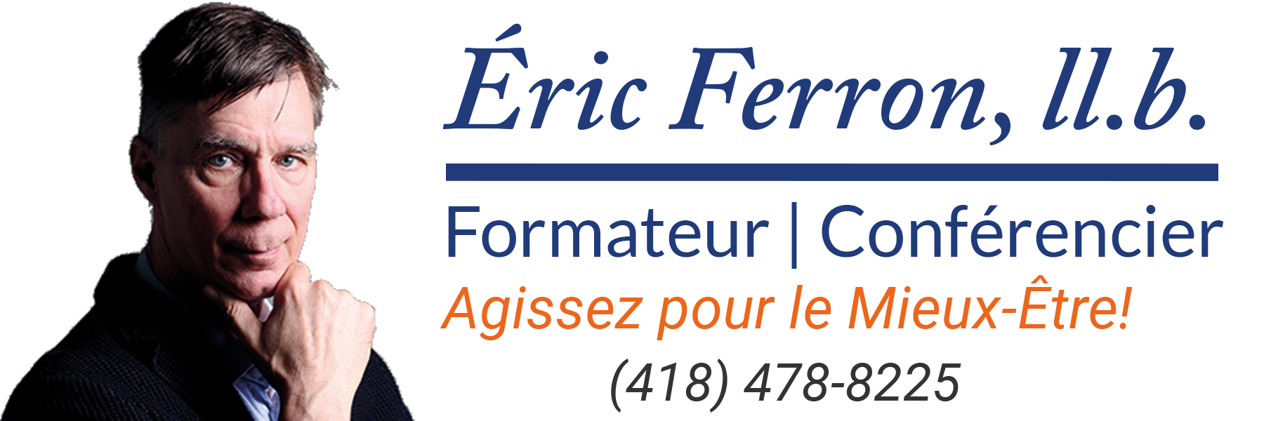 Eric Ferron, ll.b. | Formateur | Conférencier